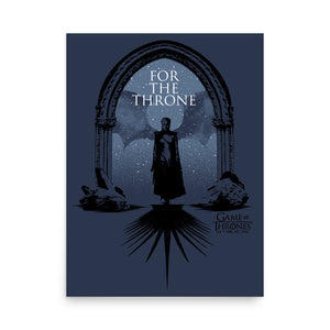 Game Of Thrones For The Throne Poster