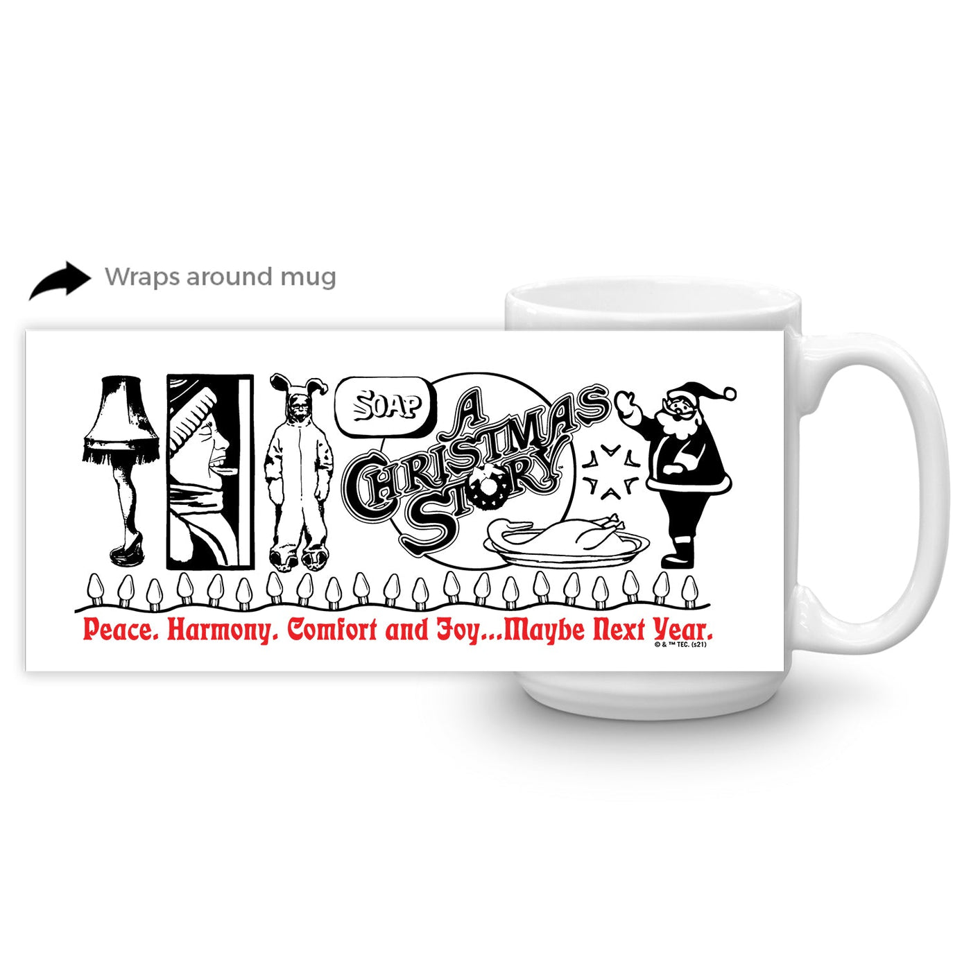 A Christmas Story Peace, Harmony, Comfort, Joy White Mug