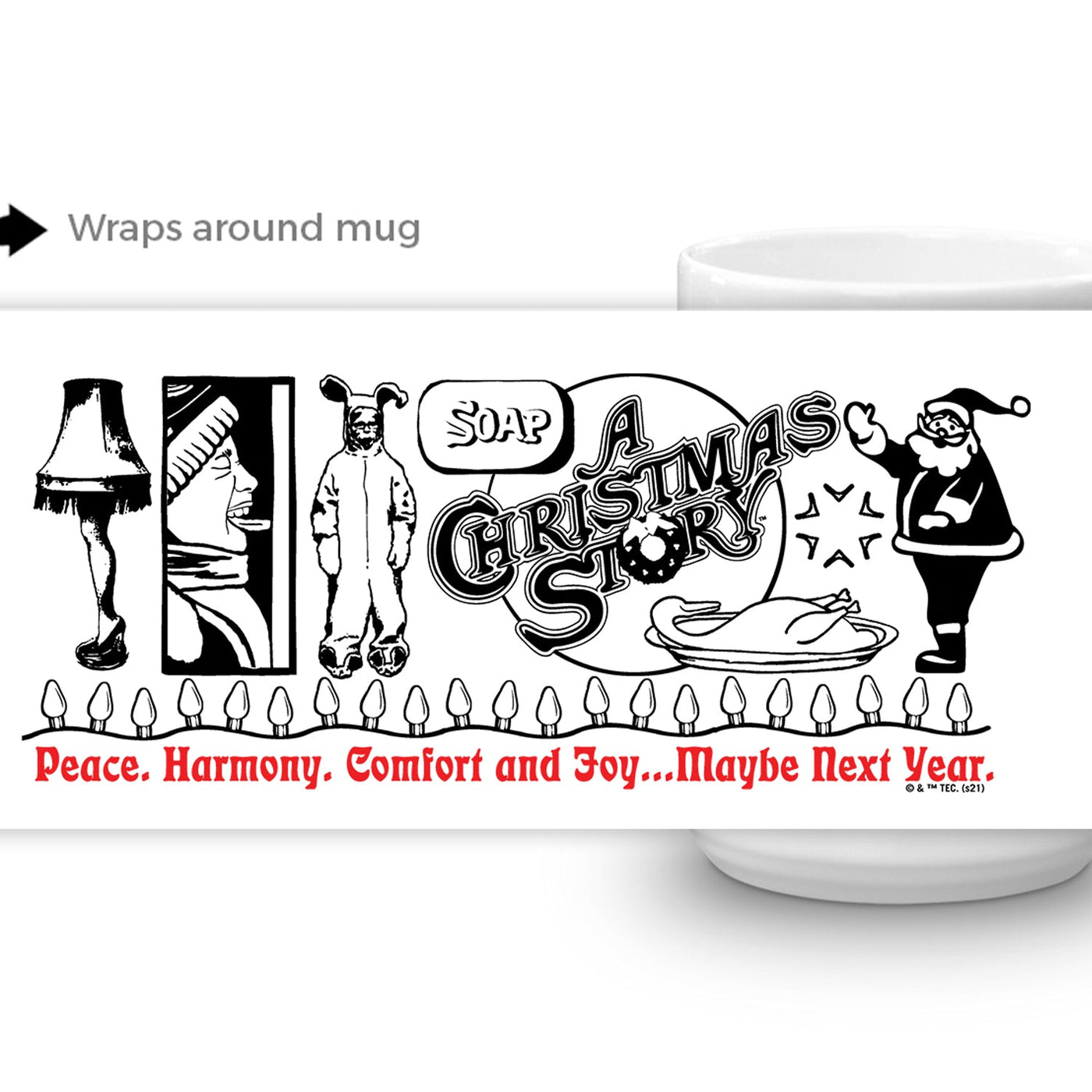 A Christmas Story Peace, Harmony, Comfort, Joy White Mug