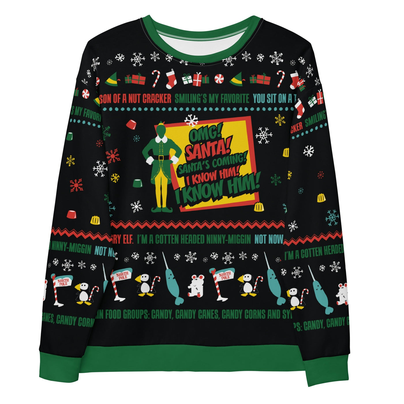 Elf Santa's Coming! I Know Him! Adult Sweatshirt