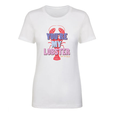 Friends You're My Lobster Women's Short Sleeve T-Shirt