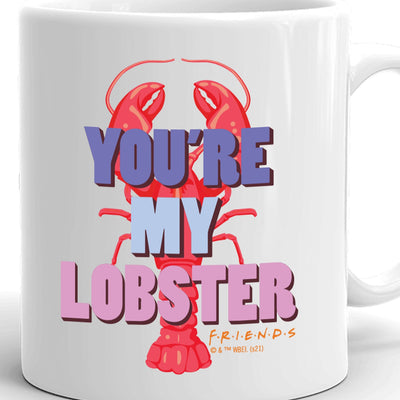 Friends You're My Lobster White Mug