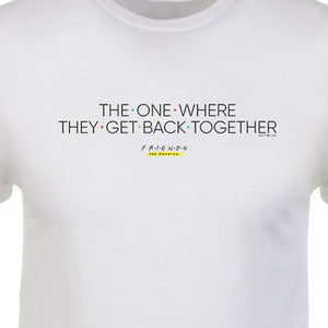 Friends Friends Reunion The One Where  Adult Short Sleeve T-Shirt