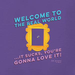 Friends Welcome To The Real World Adult Short Sleeve T-Shirt