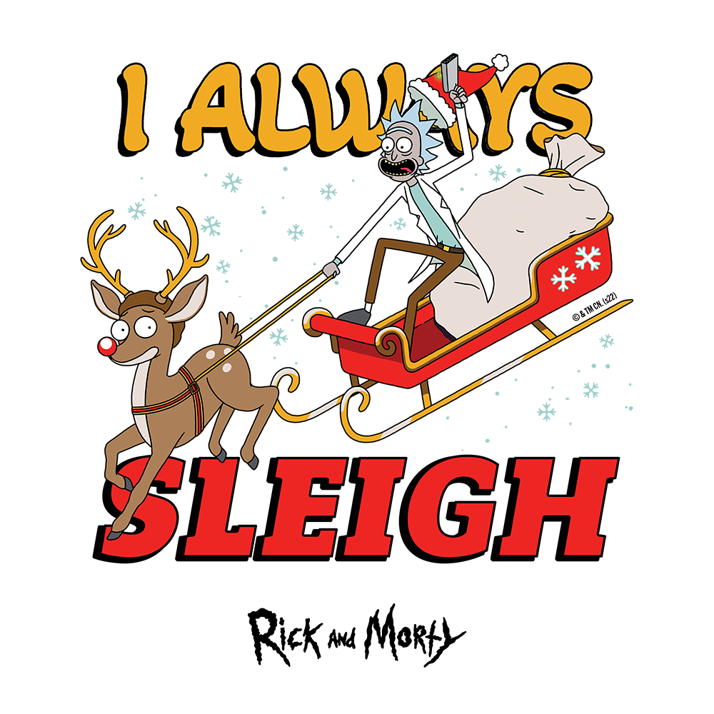 Rick and Morty I Always Sleigh Crewneck