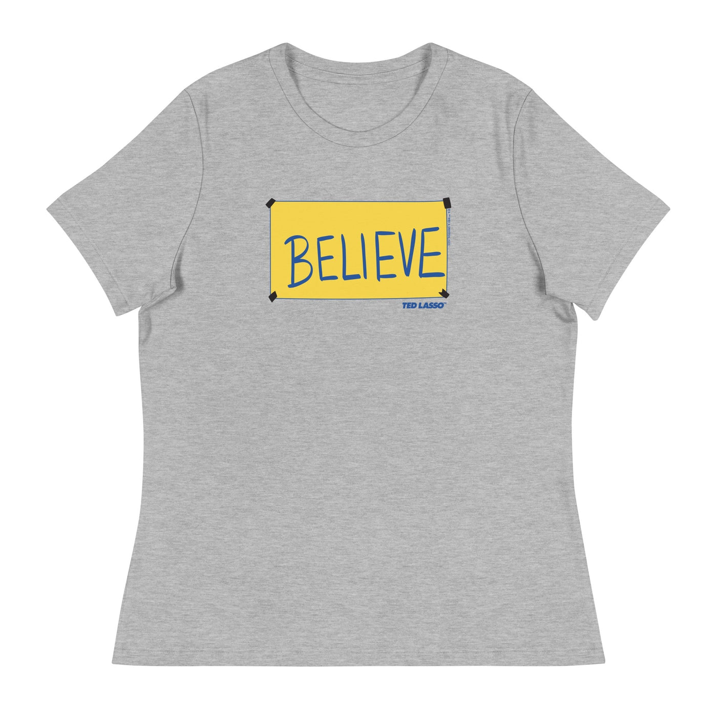 Ted Lasso BELIEVE Sign Women's T-Shirt