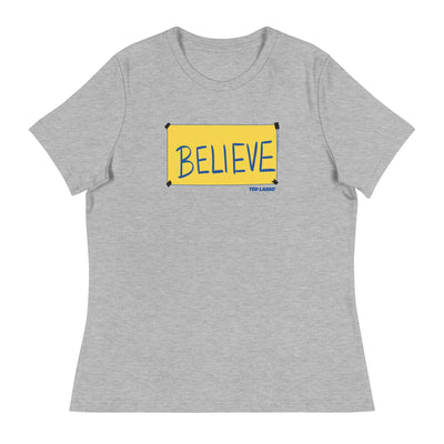 Ted Lasso BELIEVE Sign Women's T-Shirt