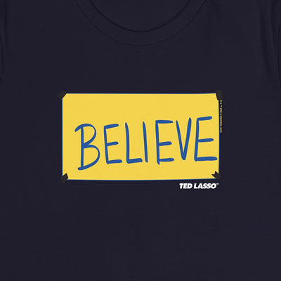 Ted Lasso BELIEVE Sign Women's T-Shirt