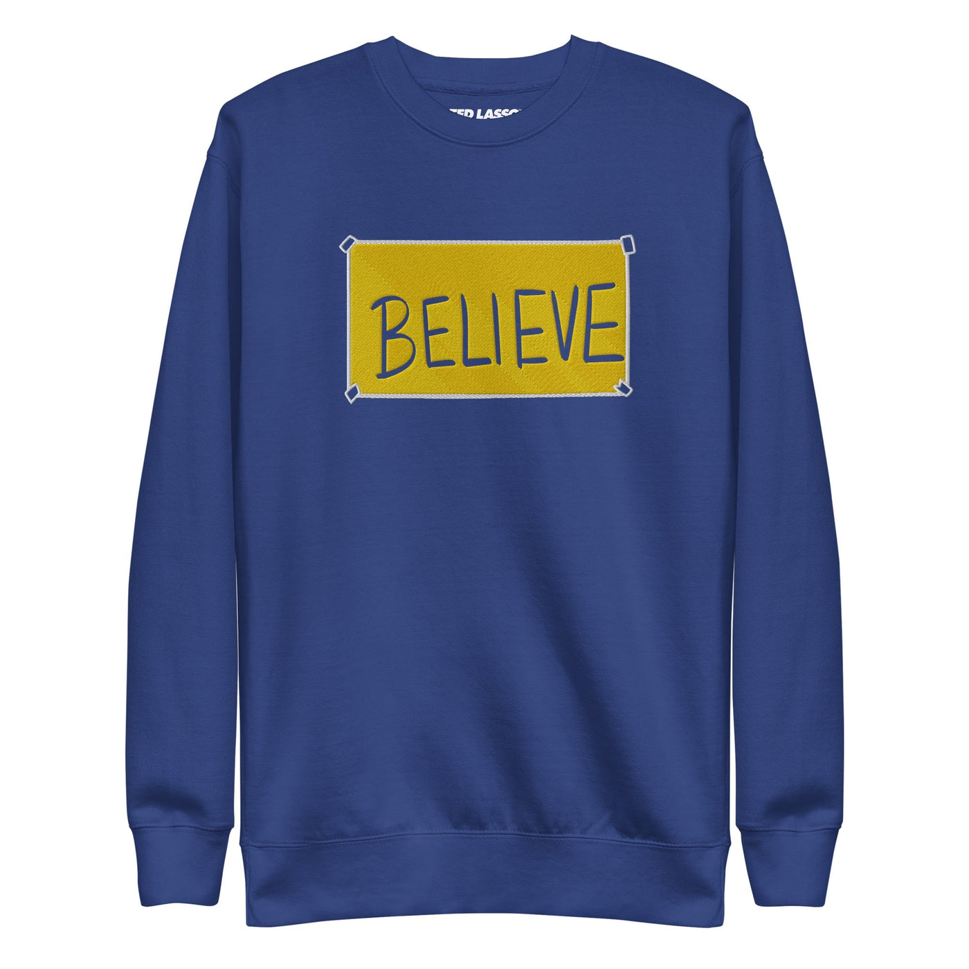 Ted Lasso Believe Embroidered Adult Sweatshirt