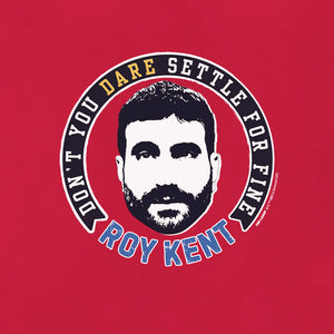 Ted Lasso Don't Settle For Fine Adult Short Sleeve T-Shirt