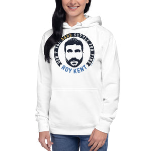 Ted Lasso Don't Settle For Fine Unisex Premium Hoodie