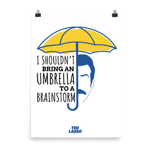 Ted Lasso Umbrella in a Rainstorm Premium Poster